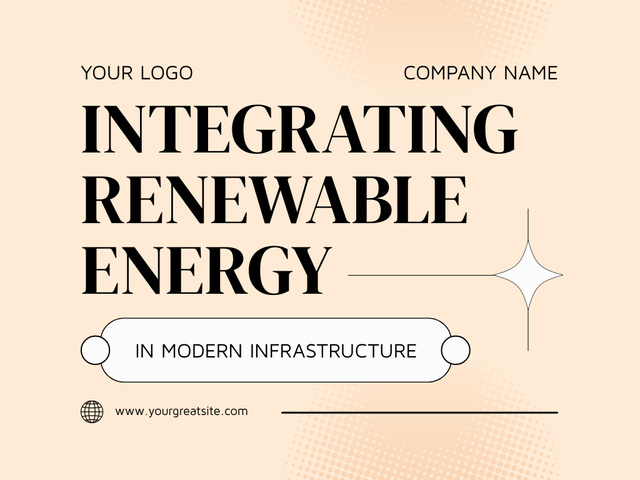 Plantilla de diseño de Plan for Integration of Renewable Energy into Modern Infrastructure Presentation 