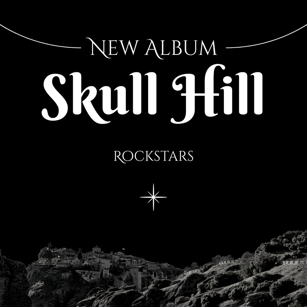Ontwerpsjabloon van Album Cover van Skull Hill Rockstars New Album