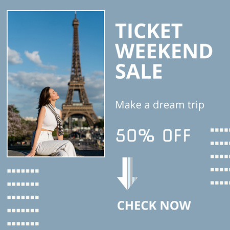 Ticket Weekend Sale Ad with Romantic Lady in Paris Instagram Design Template