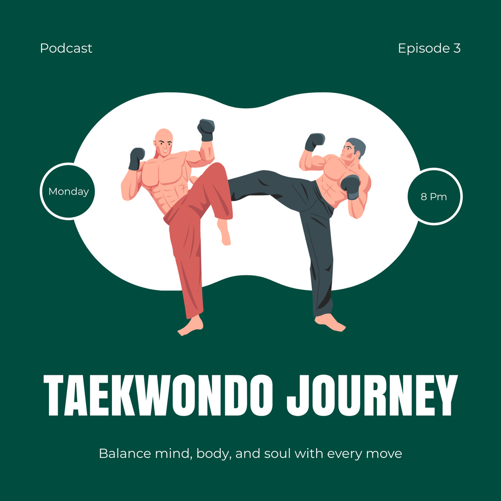 Taekwondo Courses Ad with Fighters Podcast Cover Design Template