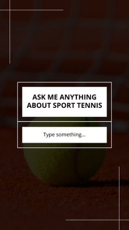 Ontwerpsjabloon van Instagram Story van Vraag me alles over tennis