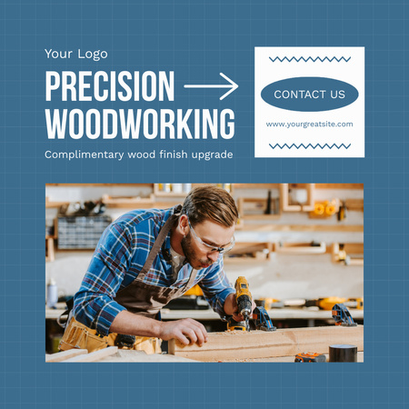 Ontwerpsjabloon van Instagram AD van Efficiënt houtwerkserviceaanbod met slogan