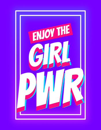Ontwerpsjabloon van T-Shirt van Enjoy the Girls Power