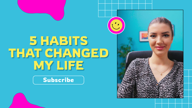 Plantilla de diseño de Story about Life Changing Habits YouTube intro 