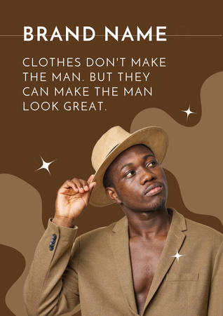 Citation about a man clothes Poster Design Template