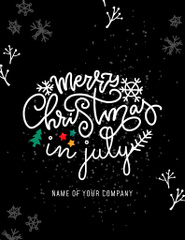 Memorable Christmas In July Greeting With Snowflakes