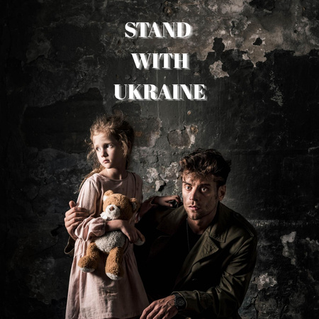 Stand with Ukraine with Little Girl and Man Instagram Modelo de Design