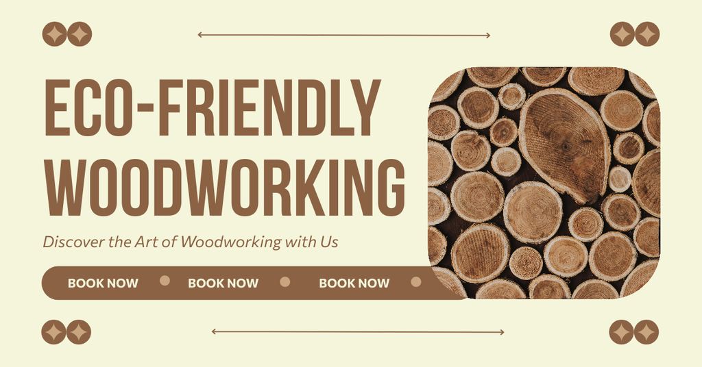 Ontwerpsjabloon van Facebook AD van Eco-friendly Woodworking Service Offer With Booking