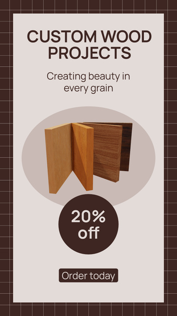 Custom Wood Projects Promo with Wooden Samples Instagram Video Story Design Template