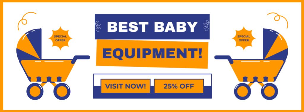 Designvorlage Best Equipment for Small Baby at Discount für Facebook cover