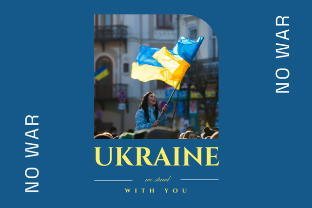 Woman with Flag of Ukraine at Protest with Inspirational Phrase Flyer 4x6in Horizontalデザインテンプレート