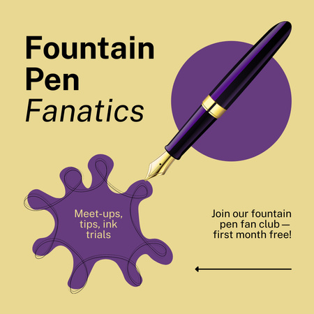 Join Ink Pen Enthusiasts Fan Club Instagram AD Design Template