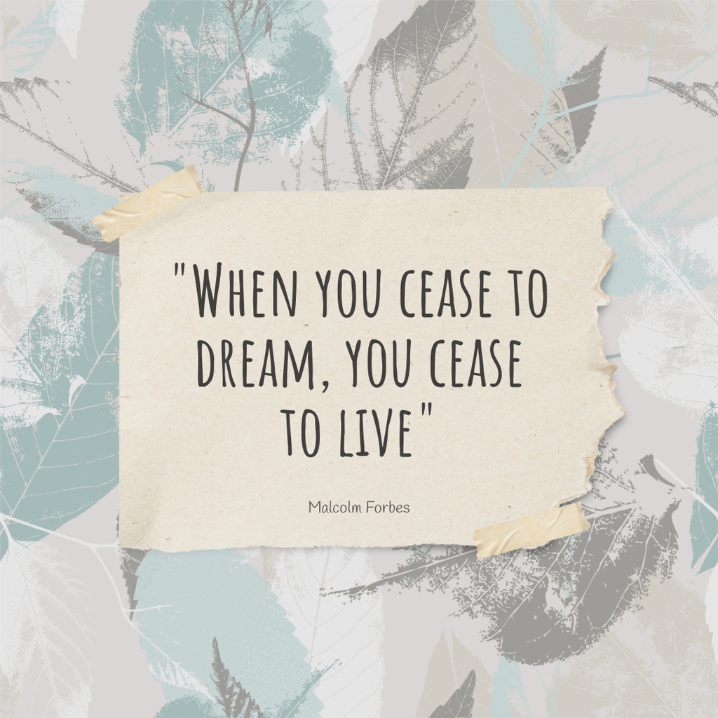 Inspirational Quote about Dreams Instagram Šablona návrhu
