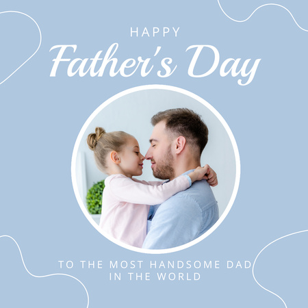 Празднование Дня отца с милыми пожеланиями Instagram – шаблон для дизайна
