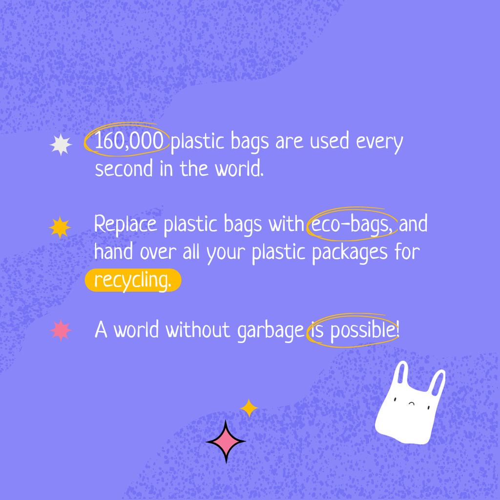 Waste Recycling Motivation with Plastic Bag Instagram Design Template