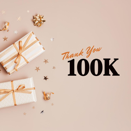 Thank You Message to Followers with Gift Boxes Instagram Design Template