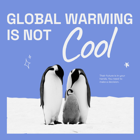 Global Warming Problem Awareness with Penguins Instagram Tasarım Şablonu