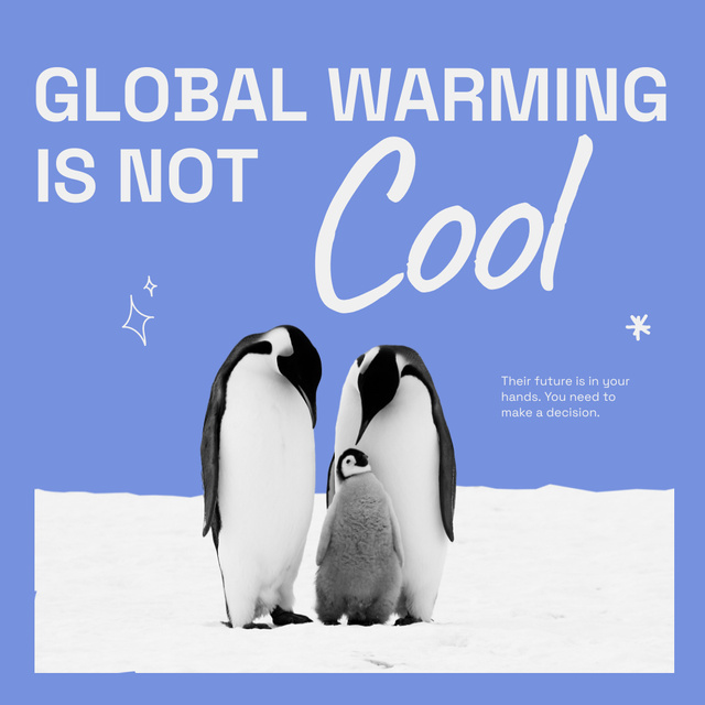 Global Warming Problem Awareness with Penguins Instagram Design Template