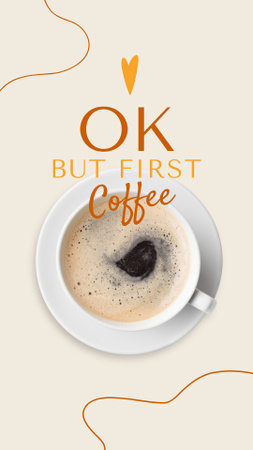 Phrase with Morning Coffee on Table Instagram Story Tasarım Şablonu