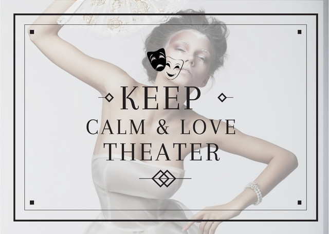 Citation about love to theater Card Design Template