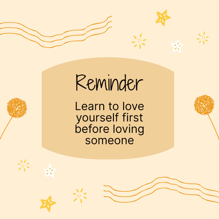 Important Reminder about Self Love Instagram Design Template