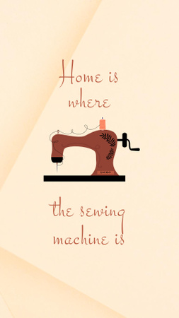 dikiş makinesi hakkında şirin bir ifade Instagram Story Tasarım Şablonu