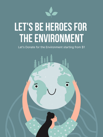 Plantilla de diseño de Donaciones caritativas para salvar la naturaleza con una mujer sosteniendo un planeta Poster US 