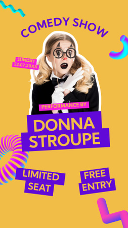 Comedy Show Ad with Woman Performer in Funny Makeup Instagram Story Design Template