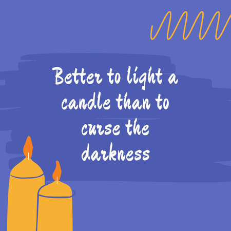 Inspirational Phrase with Candles Instagram Design Template