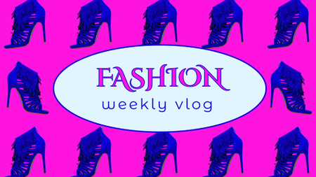Fashion Weekly Vlog With Shoes YouTube intro Design Template