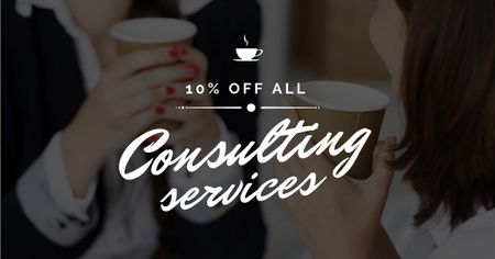 Consulting Services Offer with Women holding Coffee Facebook AD Design Template