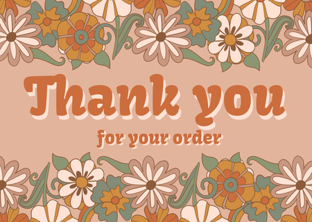 Thank You For Your Order Message with Blooming Flowers Card Design Template