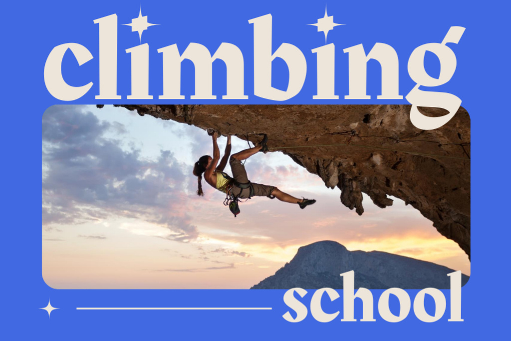Ontwerpsjabloon van Postcard 4x6in van Motivational Climbing School Ad In Blue