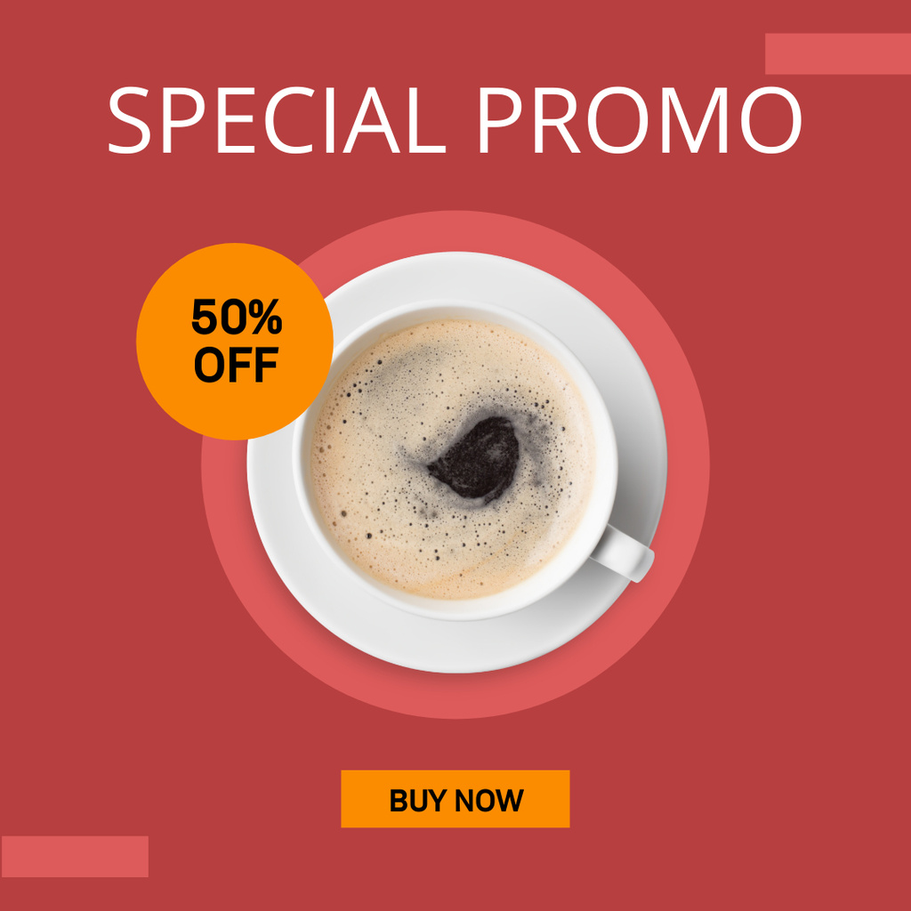 Local Cafe Ad with Coffee In Cup With Discounts Instagram Design Template