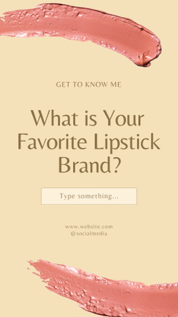 Designvorlage Question about Favorite Lipstick Brand für Instagram Story