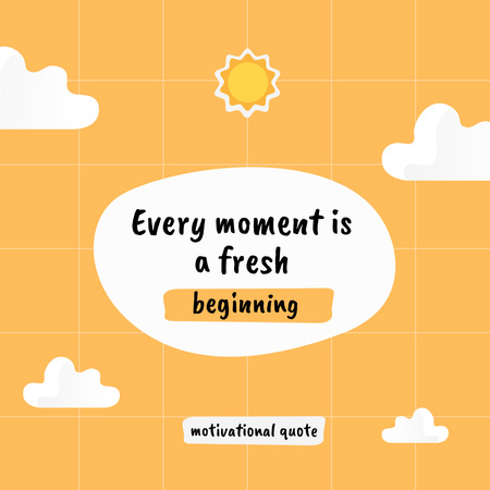 Designvorlage Zitat über „Jeder Moment ist ein Neuanfang“ mit Illustration für Instagram