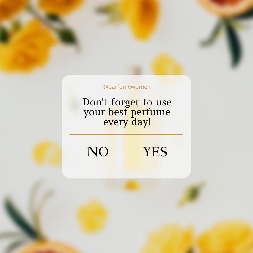 Plantilla de diseño de Reminder about Using Perfume Everyday Instagram 