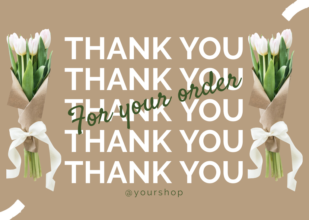 Template di design Message Thank You For Your Order with Bouquets of Tulips Card