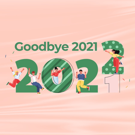 Ontwerpsjabloon van Instagram van Good Bye 2021 Announcement