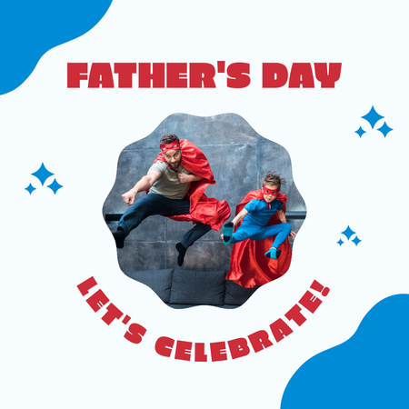 Father's Day Celebration with Son Instagram Design Template