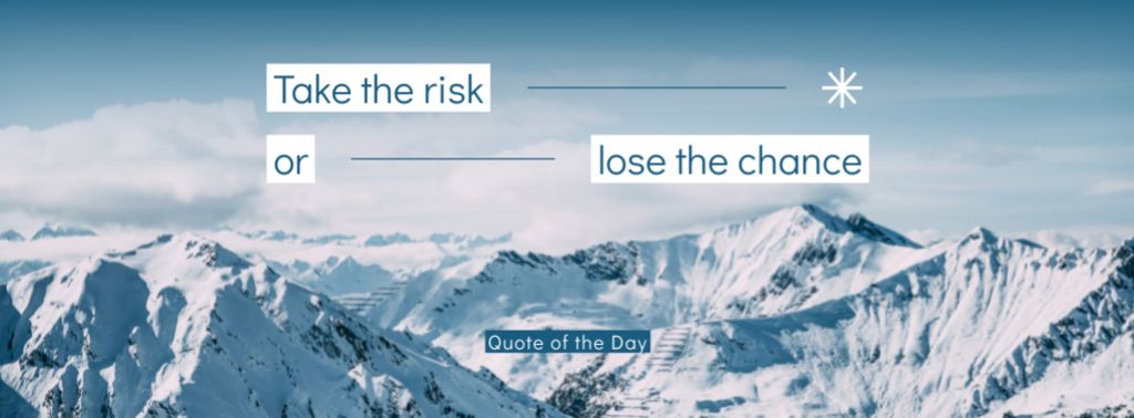 Plantilla de diseño de Quote about Taking a Risk Facebook cover 