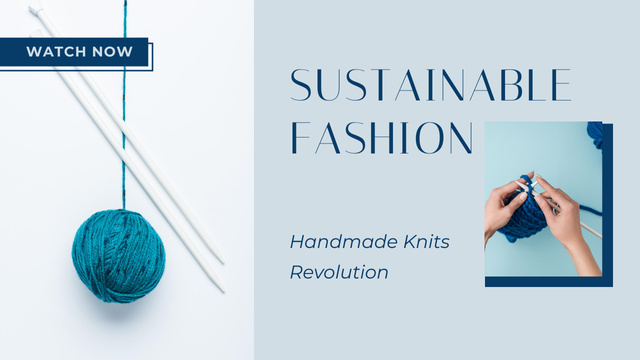 Ontwerpsjabloon van Youtube Thumbnail van Sustainable Handmade Knitting Fashion