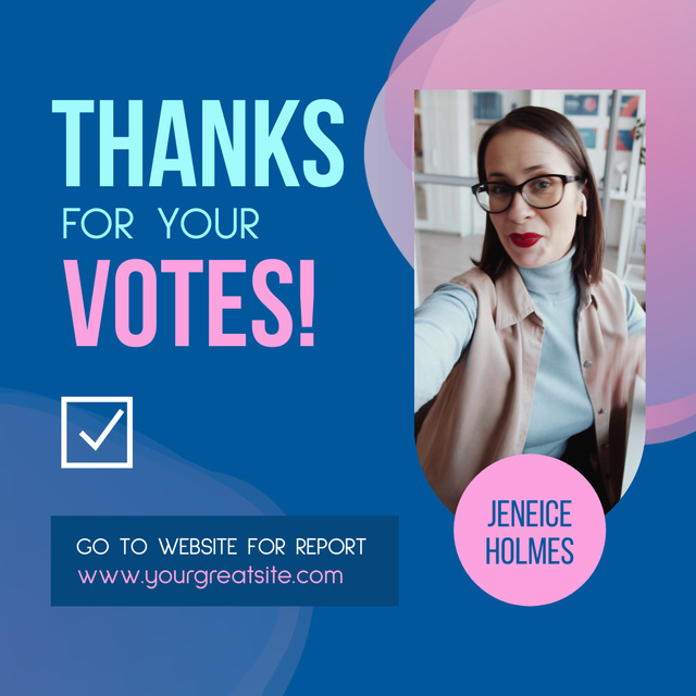 Gratitude From Candidate For Voting And Report Showing Animated Post Design Template
