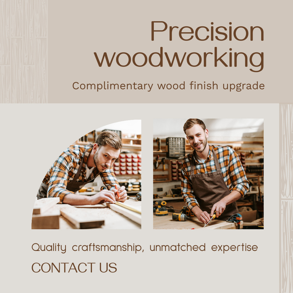 Designvorlage Timber Ad Craftsman Working with Wood für Instagram AD