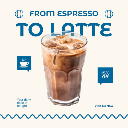 Iced Latte And Other Coffee At Discounted Rates Instagram AD Design Template