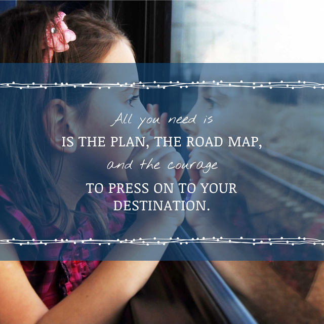 Designvorlage Motivational Quote Girl Looking in Train Window für Instagram