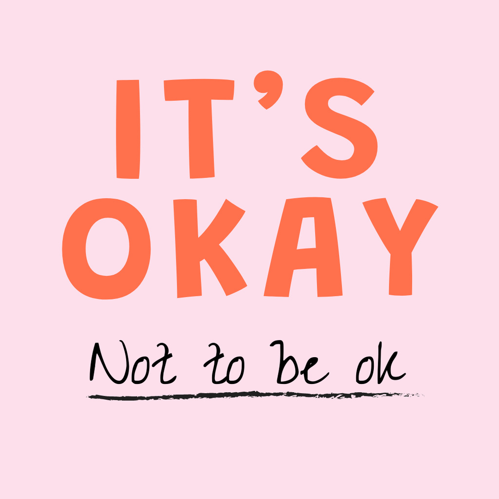 Ontwerpsjabloon van Instagram van Bright Inspirational Phrase about Mental Health