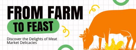 Meat from Farm to Feast Facebook cover Design Template