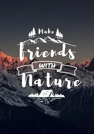 Plantilla de diseño de Make friends with Nature Poster 