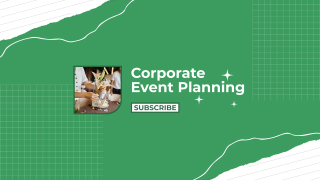 Designvorlage Coordinating Planning of Corporate Events on Green für Youtube